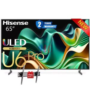 Hisense 65-Inch U6N Pro Mini-LED 4K Smart TV – Quantum Dot, Dolby Vision, Dolby Atmos, Frameless Design (Best Price in Kenya)